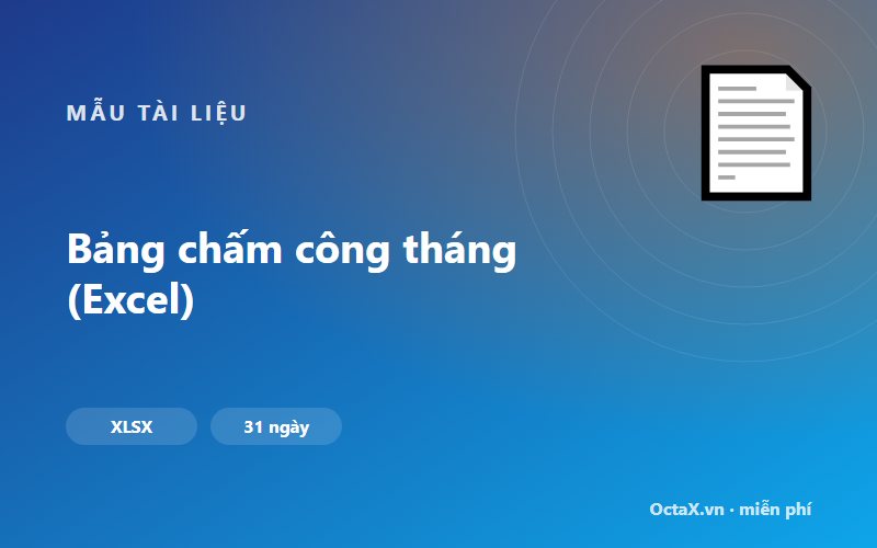 Bảng chấm công tháng (Excel)