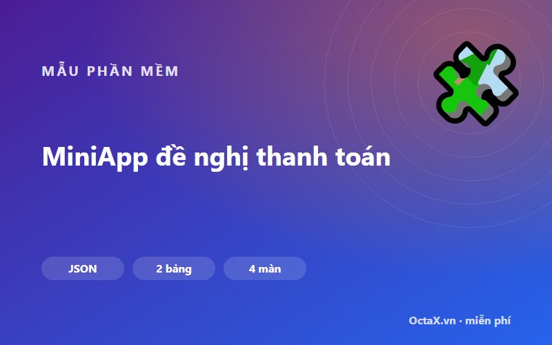 MiniApp đề nghị thanh toán