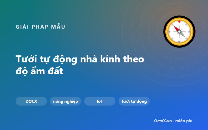 Tưới tự động nhà kính theo độ ẩm đất
